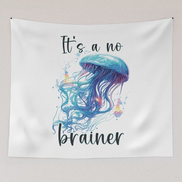 Item preview, It's a no brainer-jellyfish pun designed and sold by damonasplace.