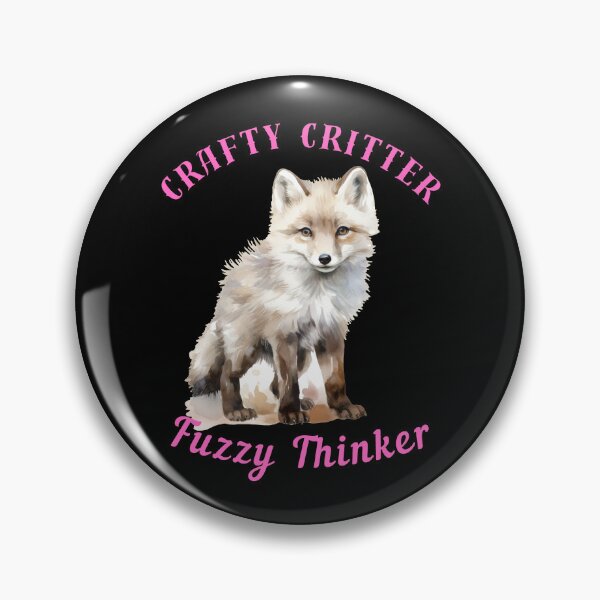 Item preview, Crafty Critter, Fuzzy Thinker. fox foxes designed and sold by FoxVibes.