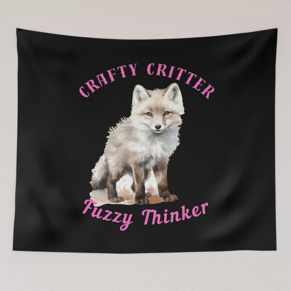 Item preview, Crafty Critter, Fuzzy Thinker. fox foxes designed and sold by FoxVibes.