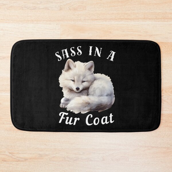 Item preview, Sass In A Fur Coat designed and sold by FoxVibes.