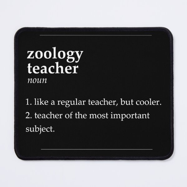 Item preview, Zoology Teacher designed and sold by DasaiArt.