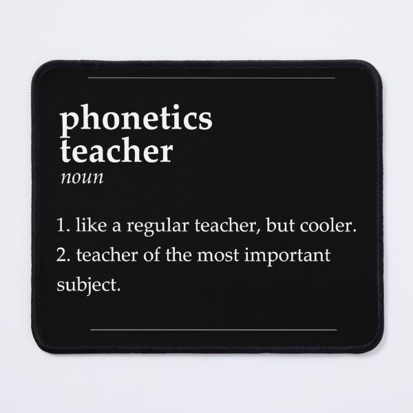 Item preview, Phonetics Teacher designed and sold by DasaiArt.