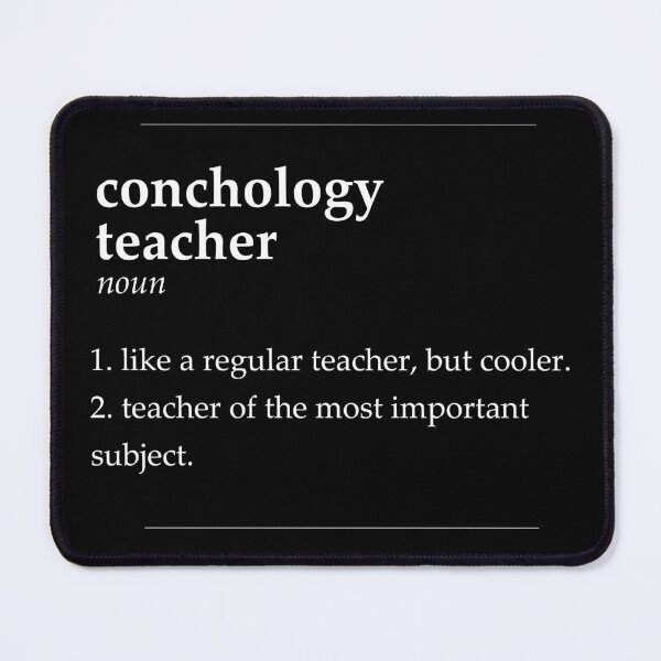 Item preview, Conchology Teacher designed and sold by DasaiArt.