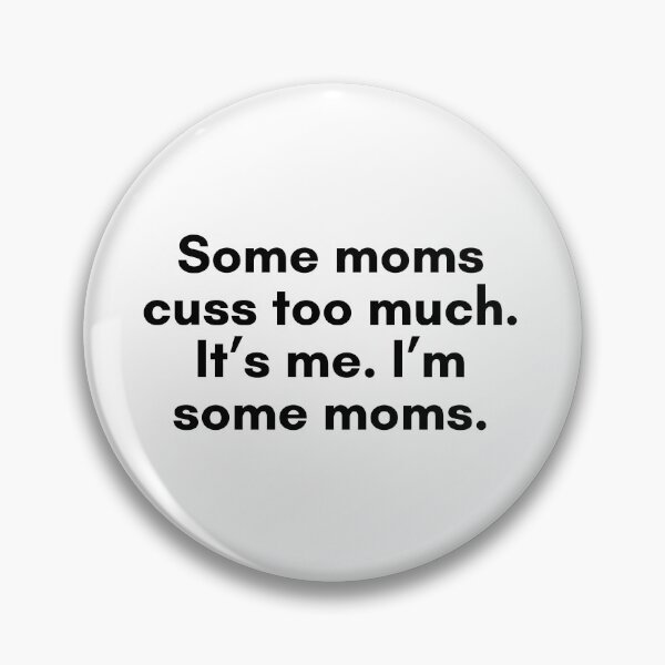 Item preview, Cussing Moms designed and sold by TrendIt-.