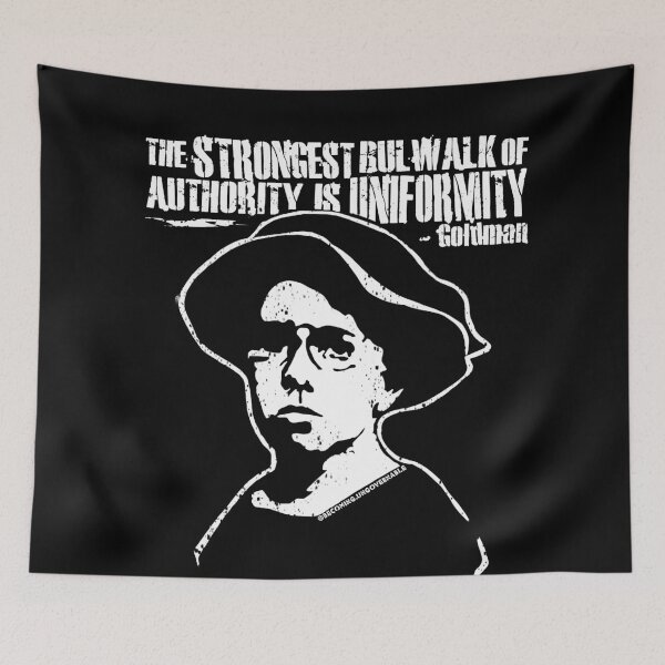 Item preview, Emma Goldman Uniformity designed and sold by Becoming Ungovernable.