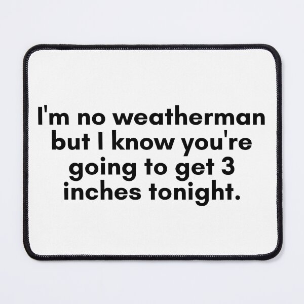 Item preview, Three Inches of What? designed and sold by TrendIt-.
