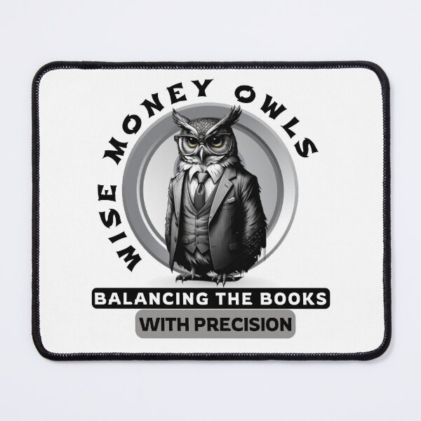 Item preview, Wise Money Owls: Precision Accounting Elegance designed and sold by Hungry-Murphy.