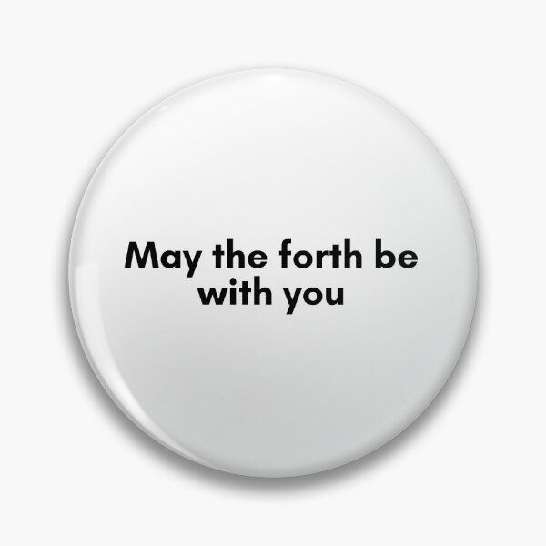 Item preview, May the Forth Be With You designed and sold by TrendIt-.