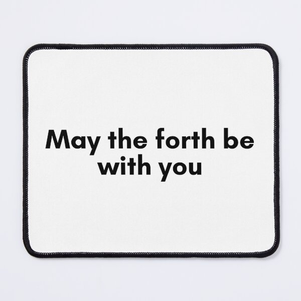 Item preview, May the Forth Be With You designed and sold by TrendIt-.