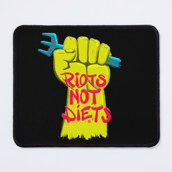 Item preview, Riots Not Diets designed and sold by AKA-Wally.