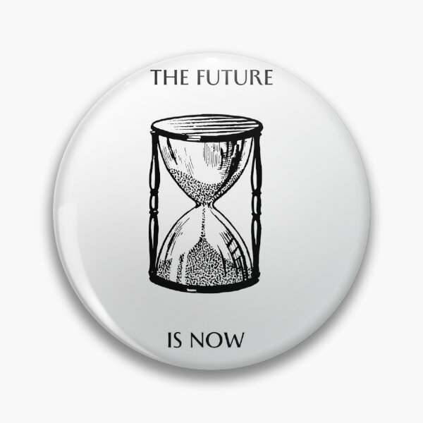 Item preview, The Future Is Now designed and sold by GNStyle.