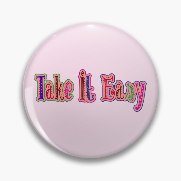 Item preview, Copy of  take it easy designed and sold by trudette.