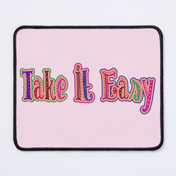Item preview, Copy of  take it easy designed and sold by trudette.