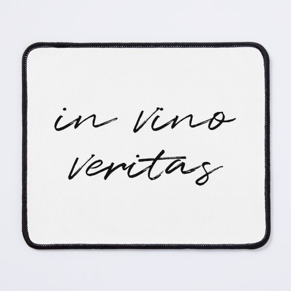 Item preview, In Vino Veritas, Truth Serum designed and sold by planDpromotions.