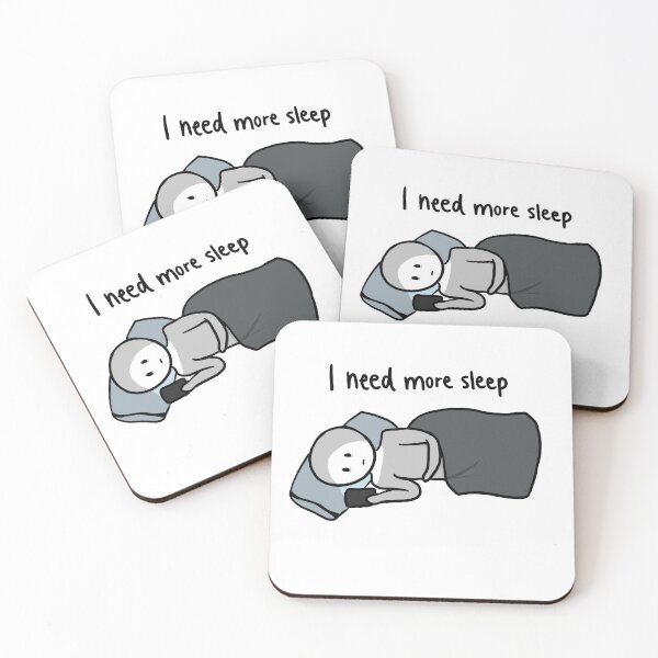 Item preview, I need more sleep  designed and sold by PsyYumi.