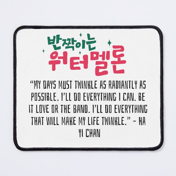 Item preview, Twinkling Watermelon Korean Drama Quote designed and sold by ArtRaftPro.