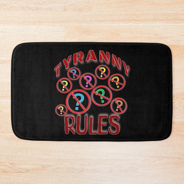 Item preview, Tyranny Rules designed and sold by AychtuoImages.