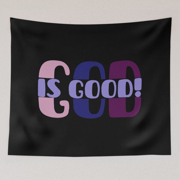 Item preview, God is good! designed and sold by Pixelpenguin23.