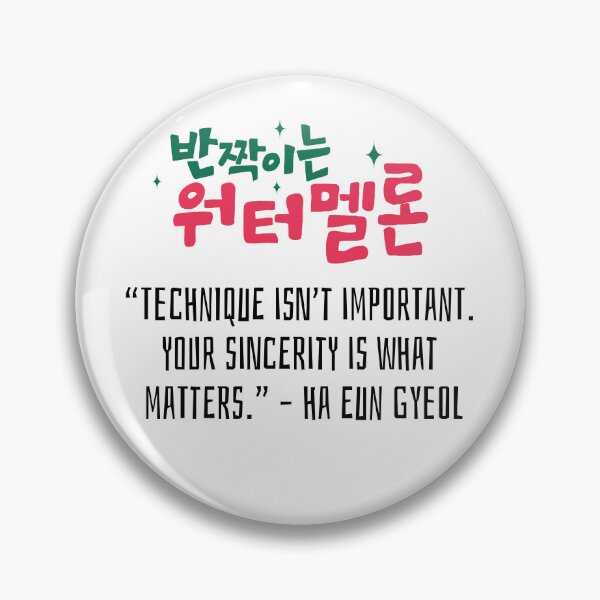 Item preview, Twinkling Watermelon Korean Drama Quote designed and sold by ArtRaftPro.