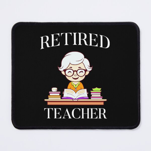 Item preview, Retired Teacher Woman designed and sold by JoeStylistic.