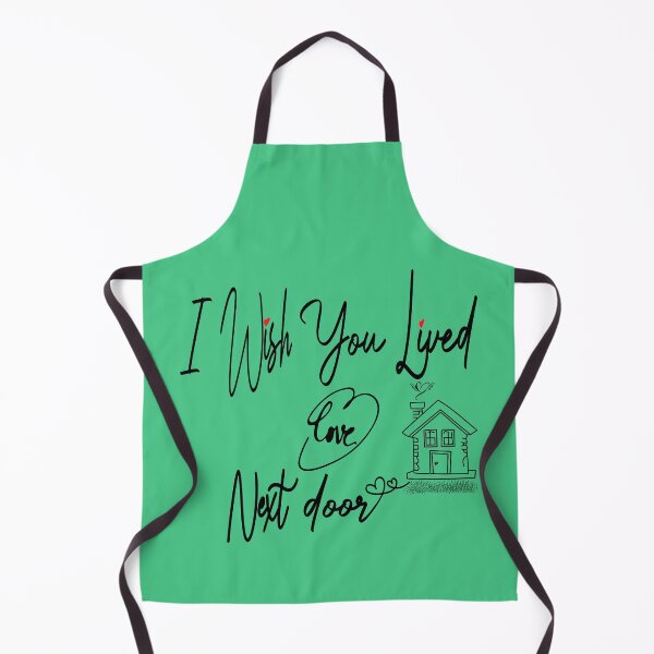 Item preview, I Wish You Lived Next Door: Celebrating the Joy of Close Friendships and lovers  designed and sold by MAEN00.