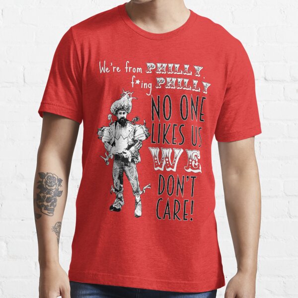 Philly No one likes us we don't care shirt - funny Eagles shirt - Philly  fan t-shirt - Philadelphia sports tees