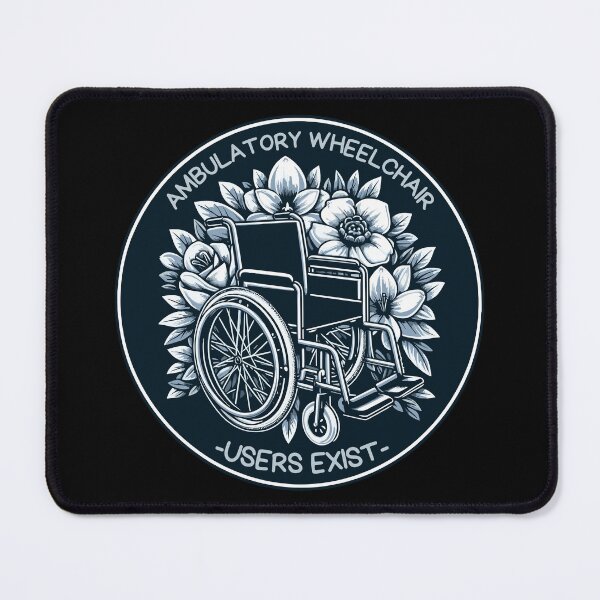 Item preview, Retro Ambulatory Wheelchair Users Exist designed and sold by TomFrontierArt.