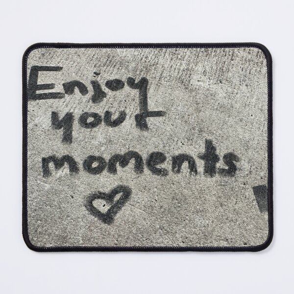 Item preview, enjoy your moments designed and sold by BreeFarinaPhoto.