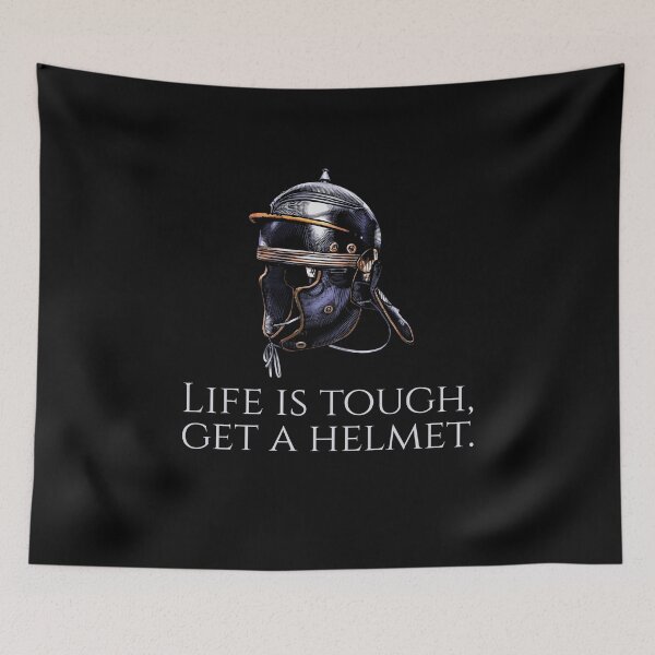 Item preview, Ancient Rome - Life Is Tough, Get A Helmet - Roman Legionary designed and sold by Styrman.