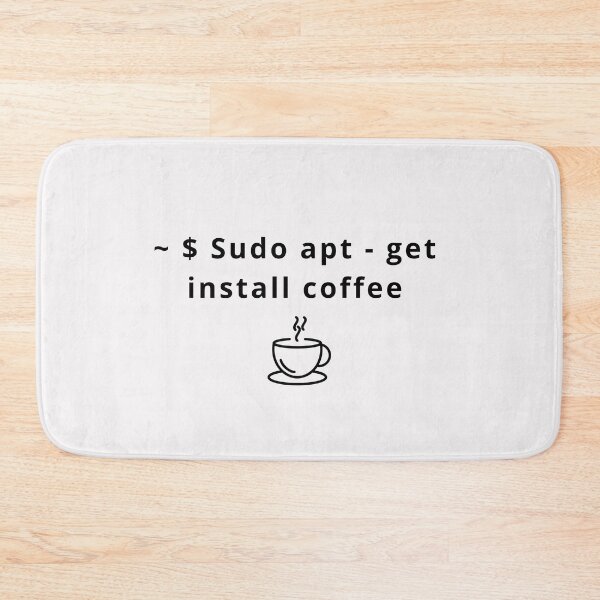 Item preview, Sudo Apt Get Install Coffee designed and sold by Redstrawberry13.