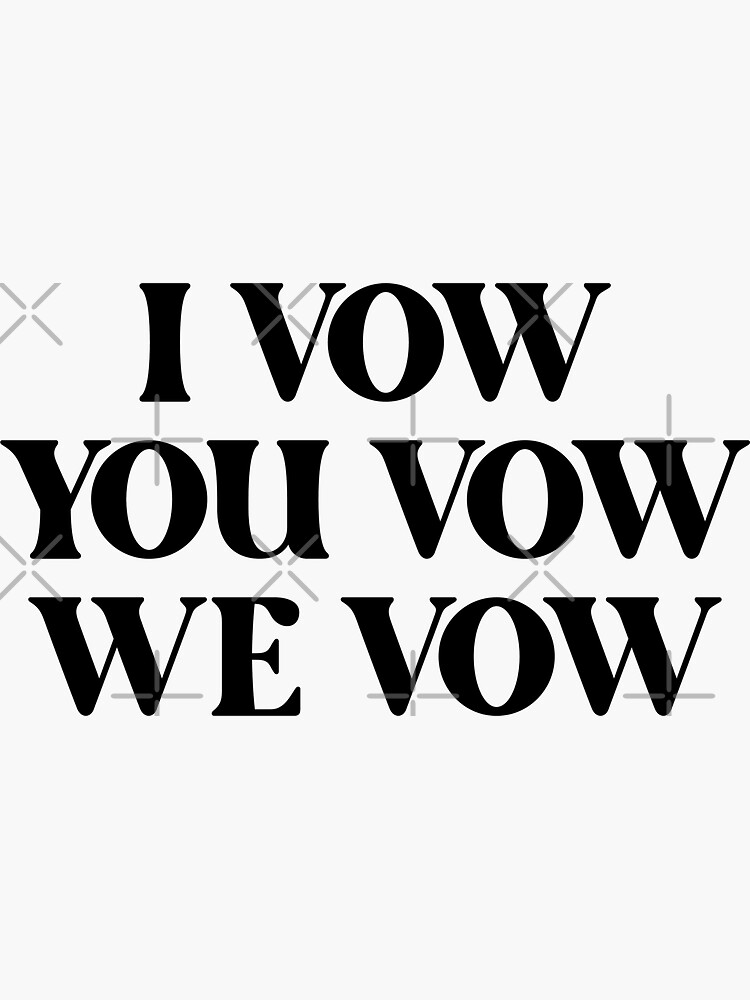 Thumbnail 3 of 3, Sticker, I Vow You Vow We Vow designed and sold by StickyBook.