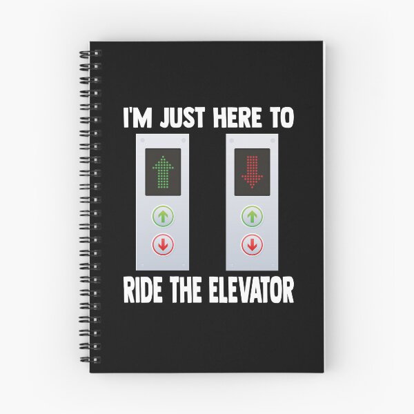 Item preview, I'm just here to ride the elevator Elevator mechanics designed and sold by Norstyle.