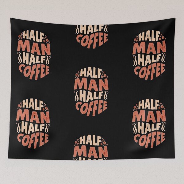 Item preview, Half man half coffee, funny coffee addict designed and sold by Merchattack.