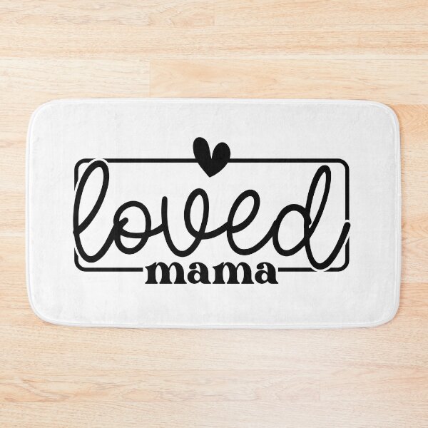Item preview, Loved Mama, Mother's Day or Valentine's Day, Mom's Love, Mommy designed and sold by EsteticaVerus.