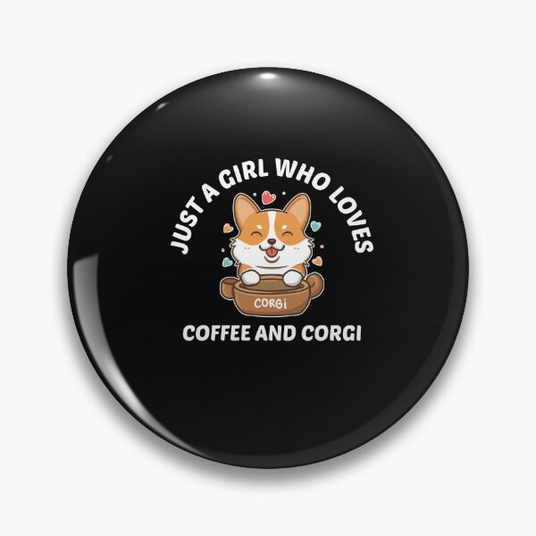 Item preview, Just A Girl Who Loves Coffee And Corgi T-shirt Design. designed and sold by Faysalfashion.
