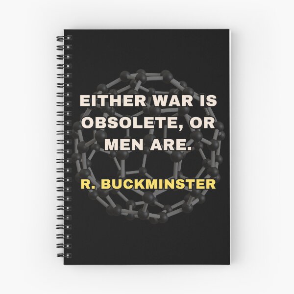 Item preview, Either war is obsolete, or men are.- Buckminster Fuller designed and sold by SaculusMadness.