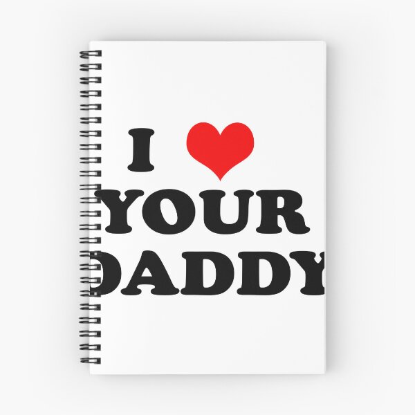 Item preview, I love your daddy  designed and sold by Alliumcep4.