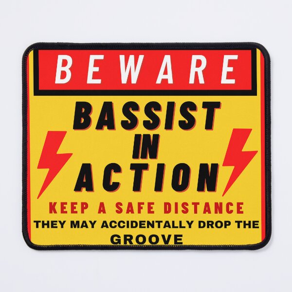 Item preview, Beware sign bassist in action - bass player funny sarcastic quote designed and sold by wholigans.