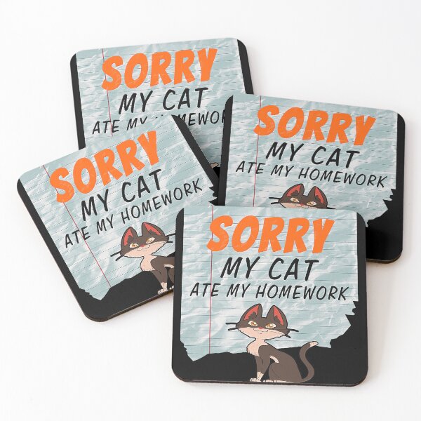 Item preview, Funny Apologies, My Cat Ate My Homework. designed and sold by momoworlddesign.