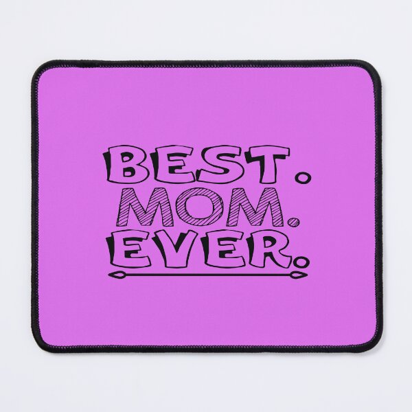 Item preview, Best Mom Ever designed and sold by MacMerch121.