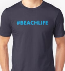 #beachlife Unisex T-Shirt