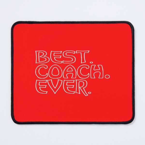 Item preview, Best Coach Ever designed and sold by MacMerch121.