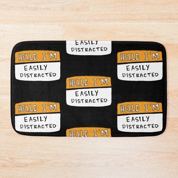 Item preview, Hello I'm Easily Distracted designed and sold by notastranger.