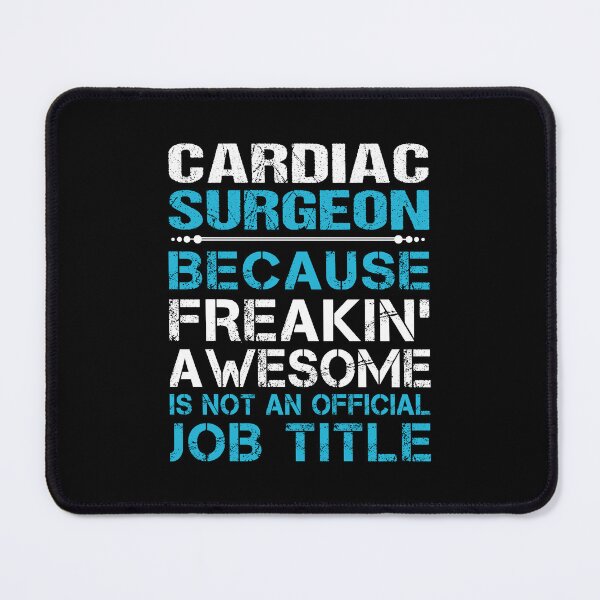 Item preview, Cardiac Surgeon - Freaking Awesome designed and sold by alphatinost.