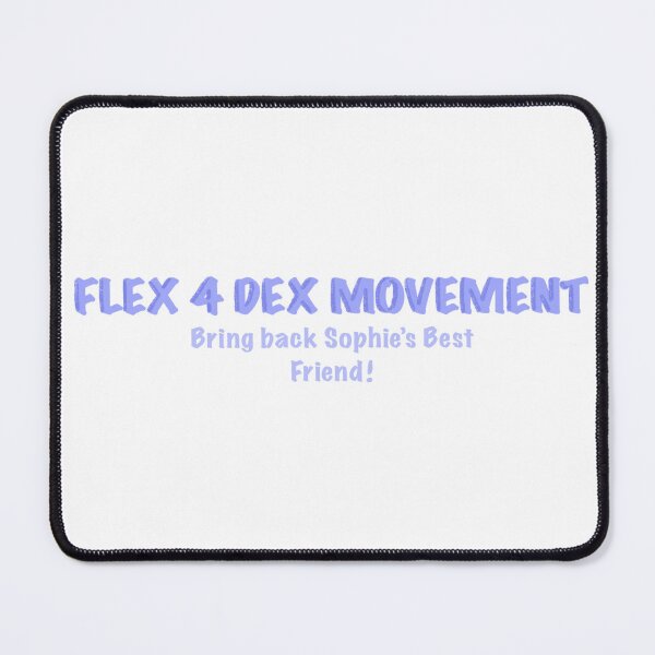 Item preview, FLEX 4 DEX MOVEMENT (bring back Sophie’s best friend!) designed and sold by ThePondCat.