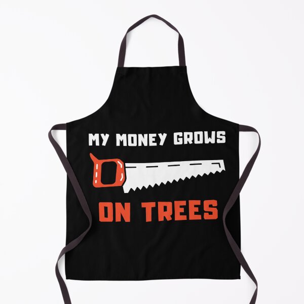 Item preview, My money grows on trees - A wood saw and a lumberjack - I make money on a tree designed and sold by Erry-ewell.