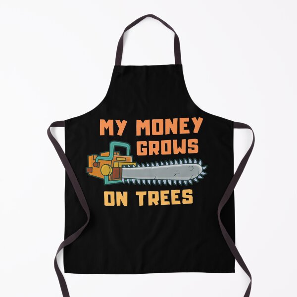 Item preview, My Money grows on trees - A wood saw and a lumberjack - I make money on a tree designed and sold by Erry-ewell.
