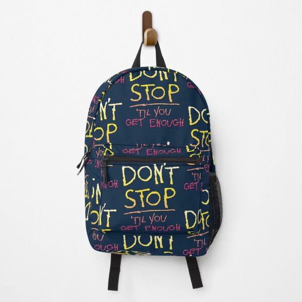 Item preview, DON'T STOP... Til You Get Enough (gradient) designed and sold by SWG Mixes & Merchandise.