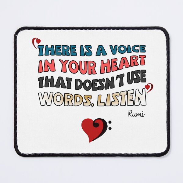 Item preview, There is a voice in your heart that doesn’t use words, listen designed and sold by mayaone.