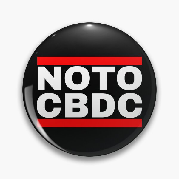 Item preview, No To CBDC designed and sold by CrystalCrush.